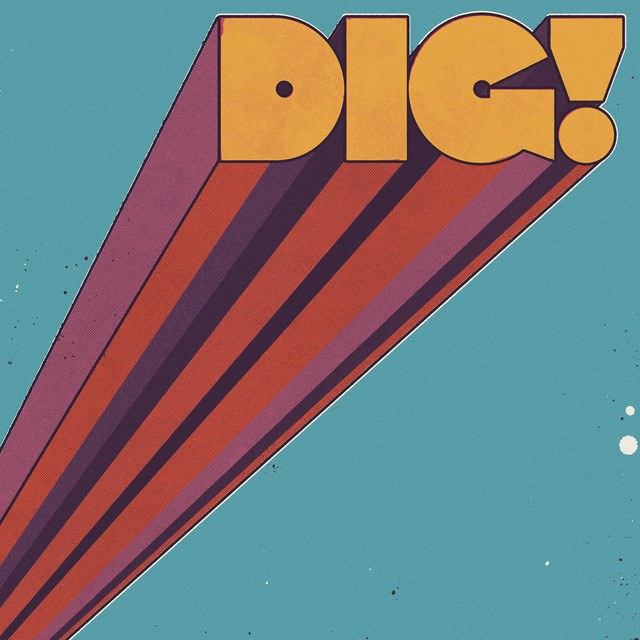 Album cover for DIG! by Mamas Gun