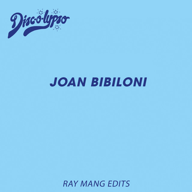 Album cover for Joan Bibiloni (Ray Mang Edits) by Joan Bibiloni, Ray Mang