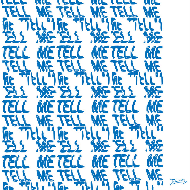 Album cover for Tell Me by Factory Floor