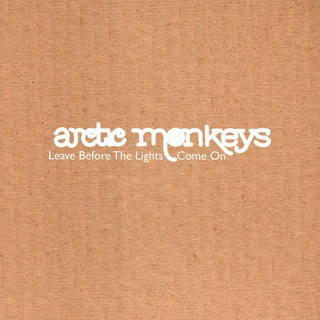Album cover for Leave Before The Lights Come On by Arctic Monkeys