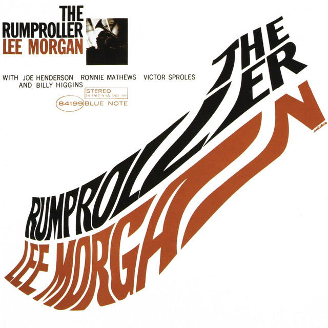 Album cover for The Rumproller by Lee Morgan, featuring white dominant palette and typographic composition.