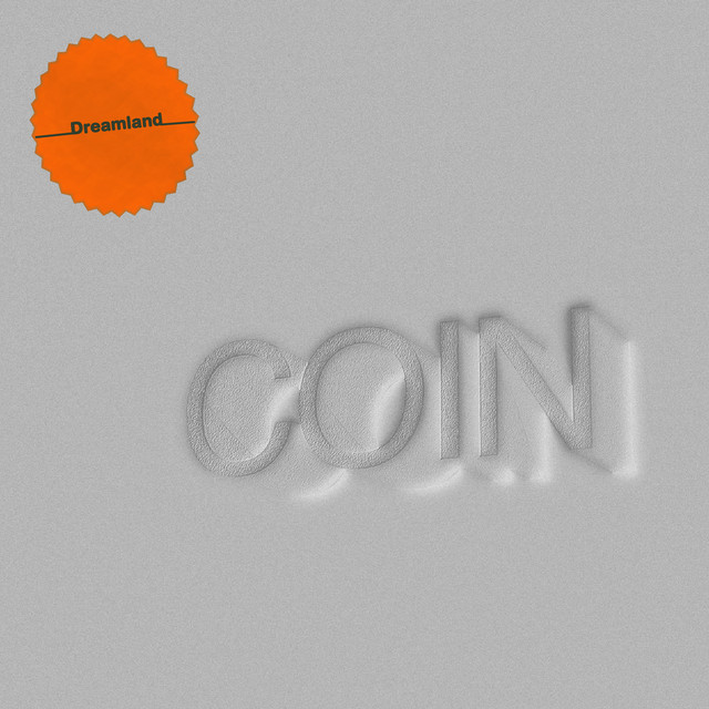 Album cover for Dreamland by COIN