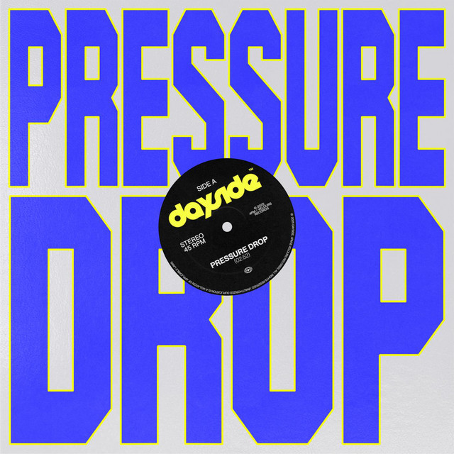 Album cover for Pressure Drop by Dayside