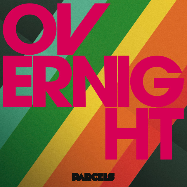 Album cover for Overnight by Parcels