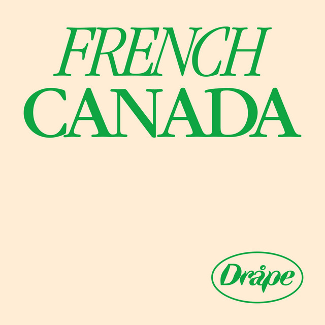 Album cover for French Canada by Dråpe
