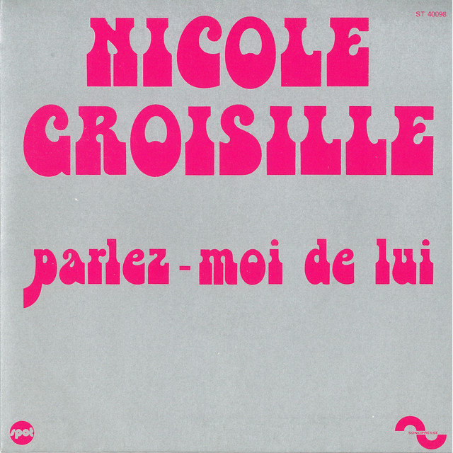 Album cover for Parlez-moi de lui by Nicole Croisille