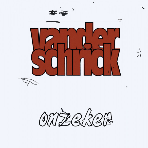 Album cover for Onzeker by Vanderschrick