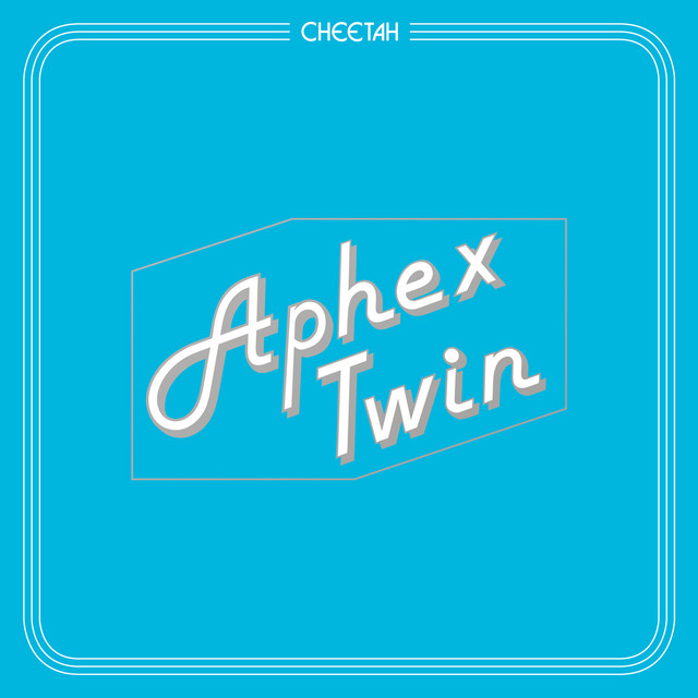 Album cover for Cheetah EP by Aphex Twin