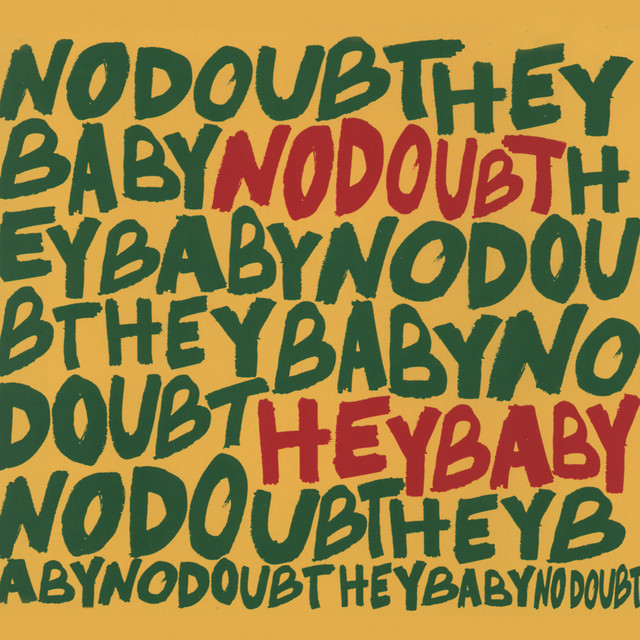 Album cover for Hey Baby by No Doubt