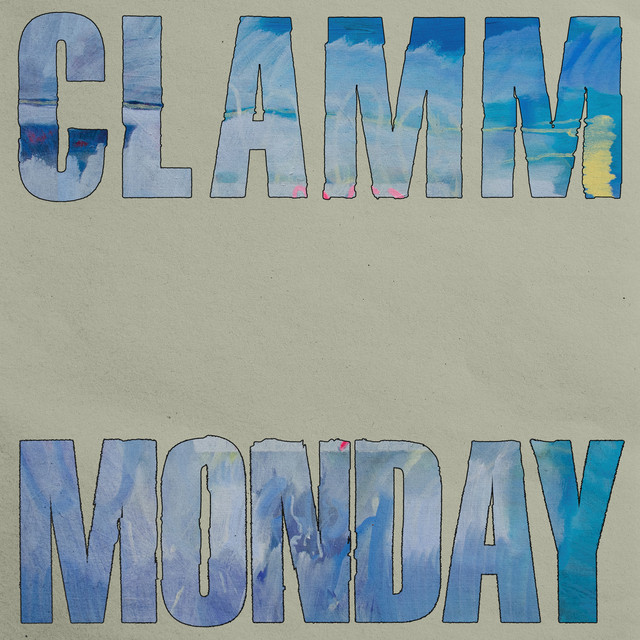 Album cover for Monday by CLAMM