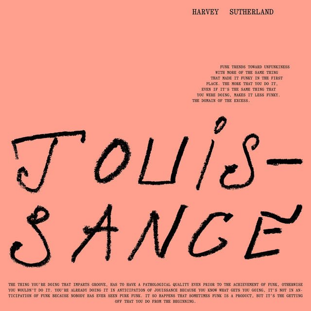 Album cover for Jouissance by Harvey Sutherland, featuring pink dominant palette and typographic composition.