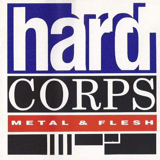 Album cover for Metal & Flesh (Remastered) by Hard Corps
