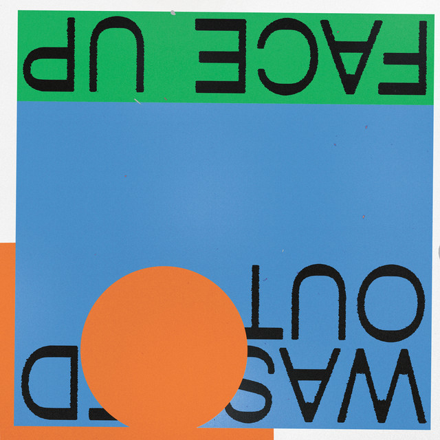 Album cover for Face Up by Washed Out