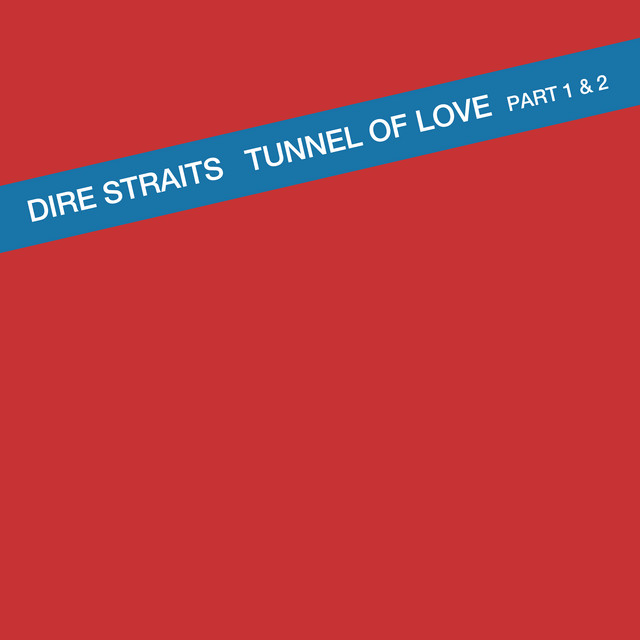 Album cover for Tunnel Of Love by Dire Straits