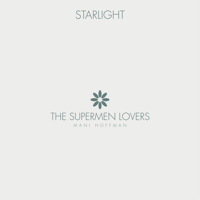 Album cover for Starlight by The Supermen Lovers, Mani Hoffman