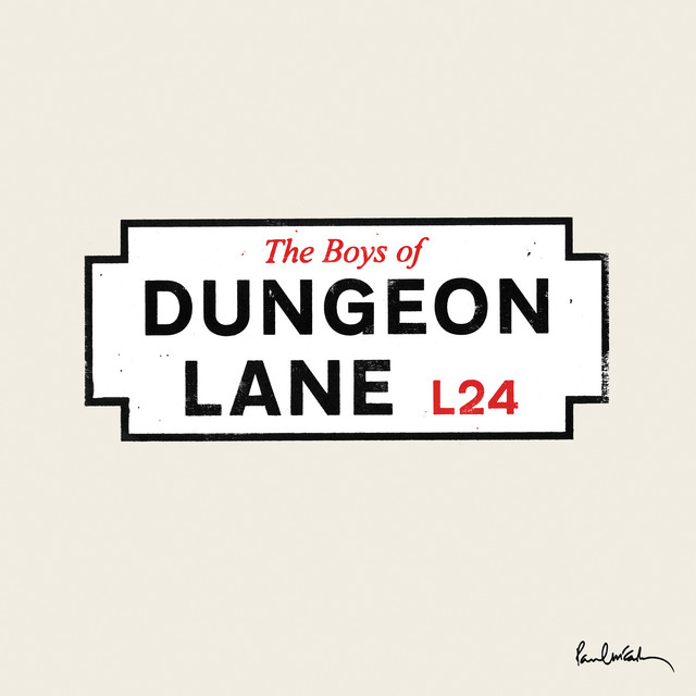 Album cover for The Boys of Dungeon Lane by Paul McCartney, featuring white dominant palette and typographic composition.