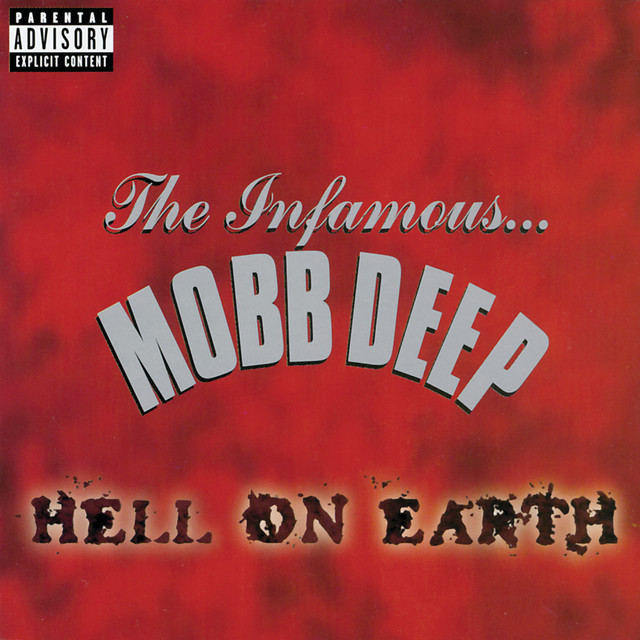 Album cover for Hell On Earth by Mobb Deep