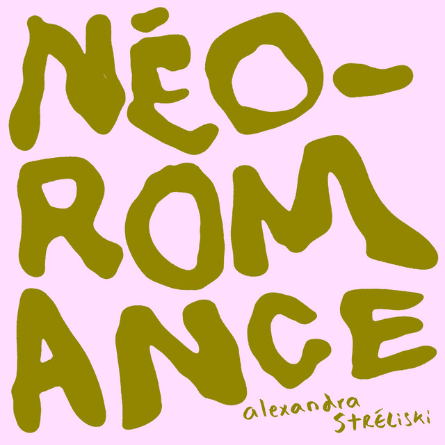 Album cover for Néo-Romance by Alexandra Streliski