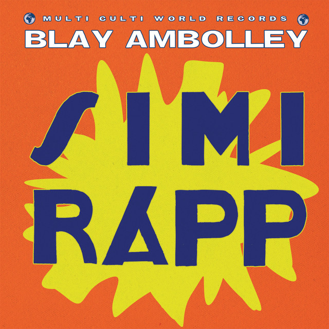 Album cover for Simi Rapp by Blay Ambolley, Multi Culti