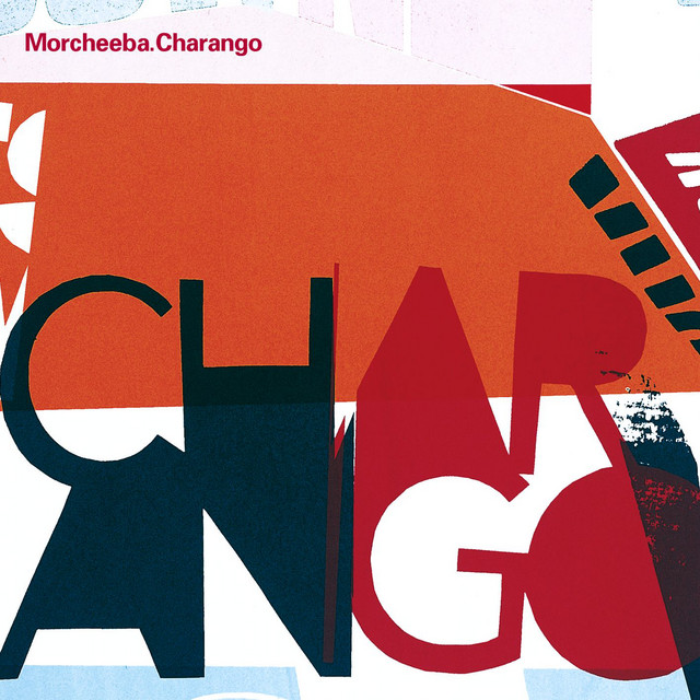 Album cover for Charango by Morcheeba
