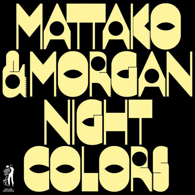 Album cover for Night Colors by Mattako & Morgan, Gari Romalis
