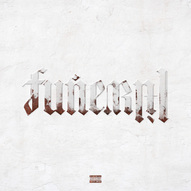 Album cover for Funeral by Lil Wayne, Big Sean, Lil Baby
