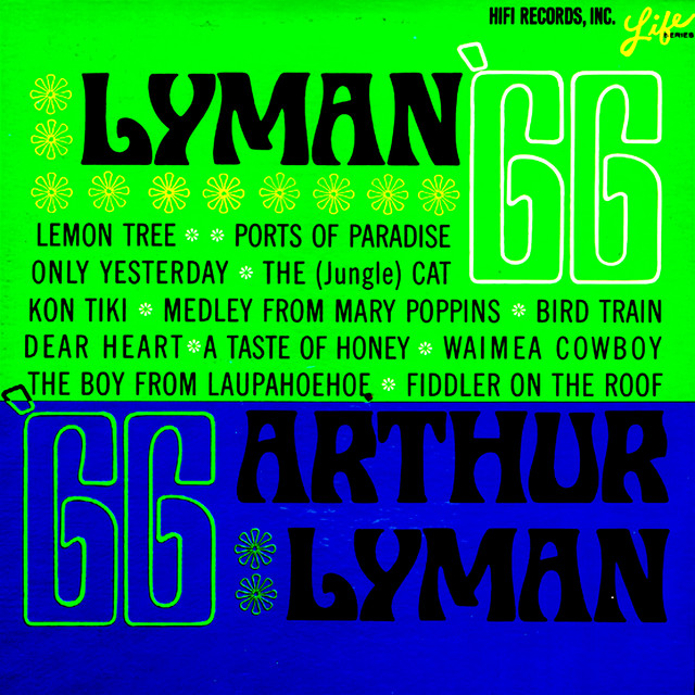 Album cover for Lyman '66 by Arthur Lyman, featuring green dominant palette and typographic composition.