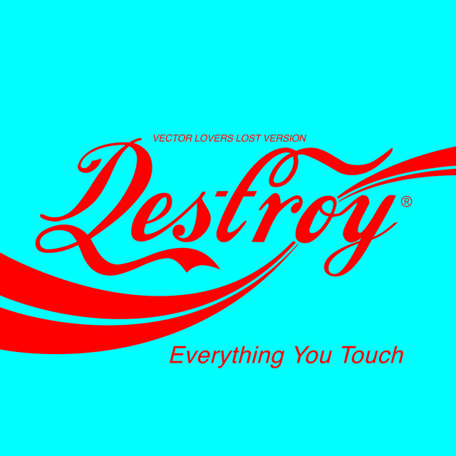 Album cover for Destroy Everything You Touch (Vector Lovers Lost Version) by Ladytron, Vector Lovers