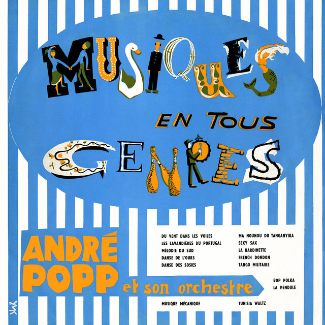 Album cover for Musiques en tous genres by André Popp, featuring blue dominant palette and typographic composition.