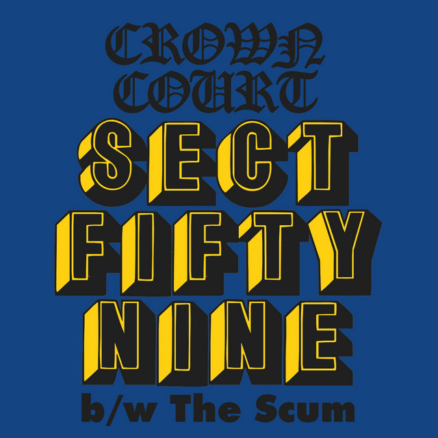 Album cover for Sect Fifty Nine B/W the Scum by Crown Court