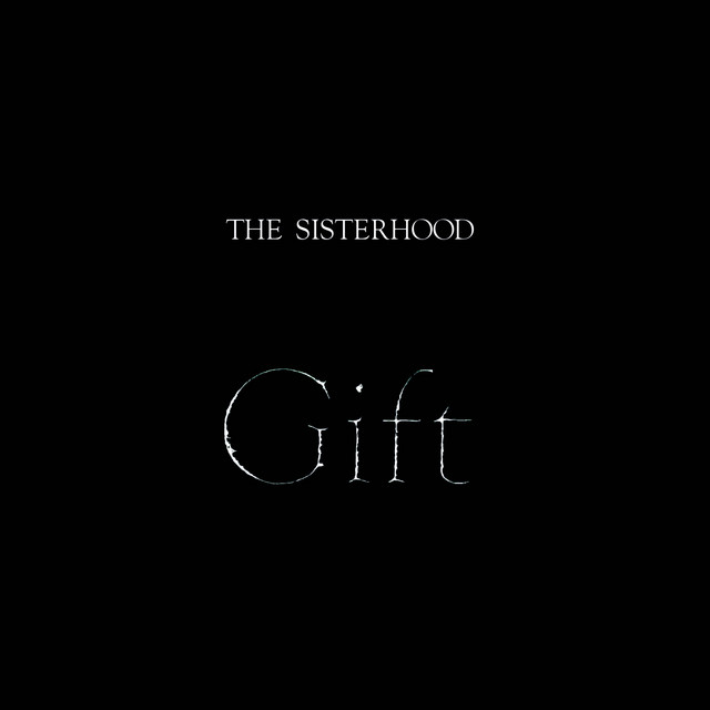 Album cover for Gift by The Sisterhood