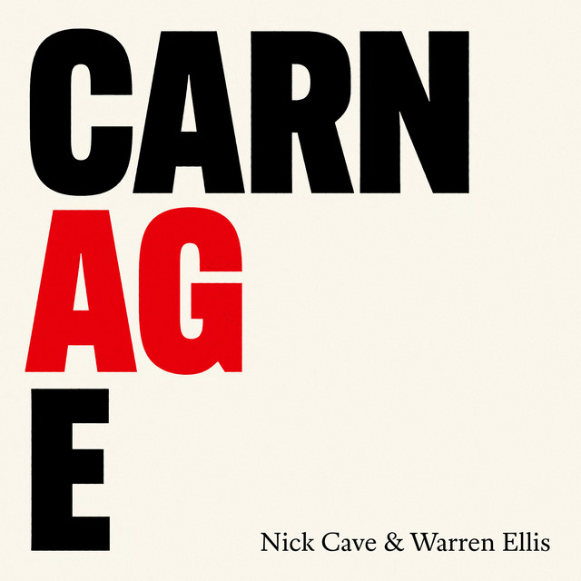 Album cover for CARNAGE by Nick Cave, Warren Ellis