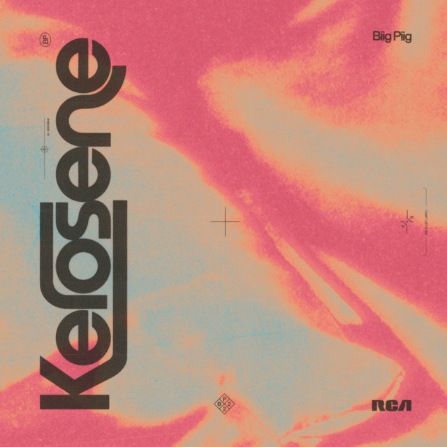 Album cover for Kerosene by Biig Piig
