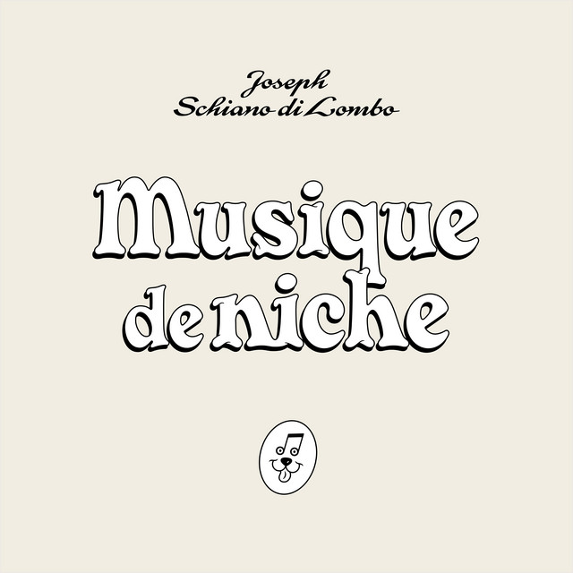 Album cover for Musique de niche by Joseph Schiano di Lombo