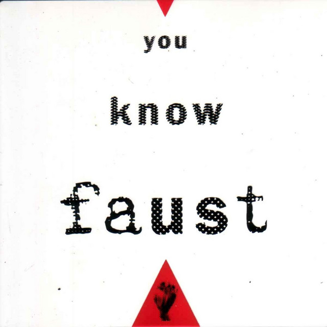 Album cover for You Know Faust by Faust