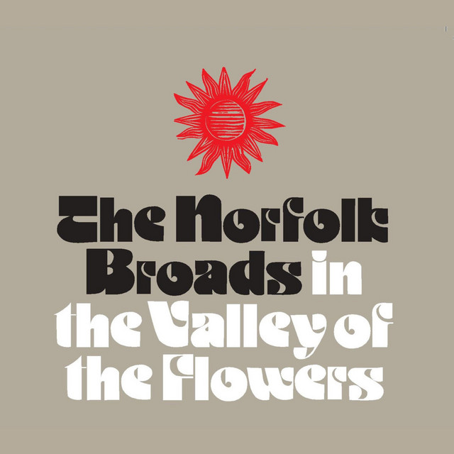 Album cover for In the Valley of the Flowers by The Norfolk Broads