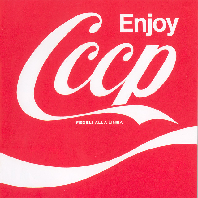 Album cover for Enjoy CCCP (2008 Remastered Edition) by CCCP – Fedeli Alla Linea