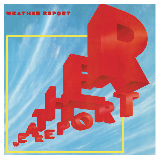 Album cover for Weather Report by Weather Report