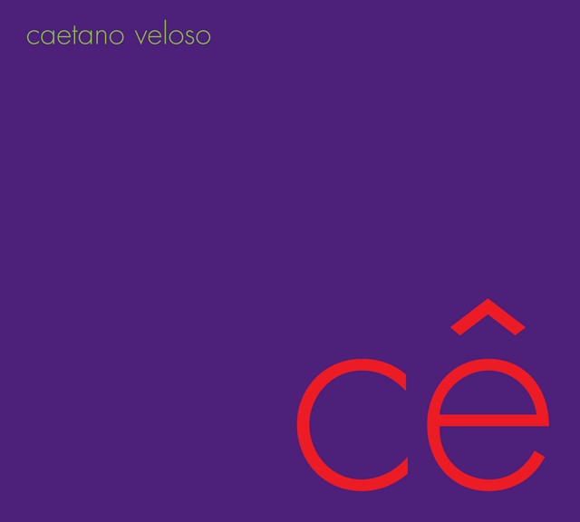 Album cover for Cê by Caetano Veloso