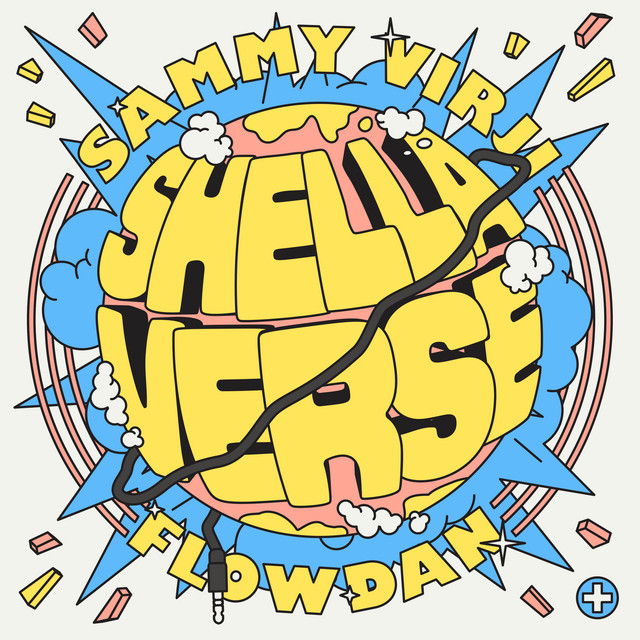 Album cover for Shella Verse by Sammy Virji, Flowdan