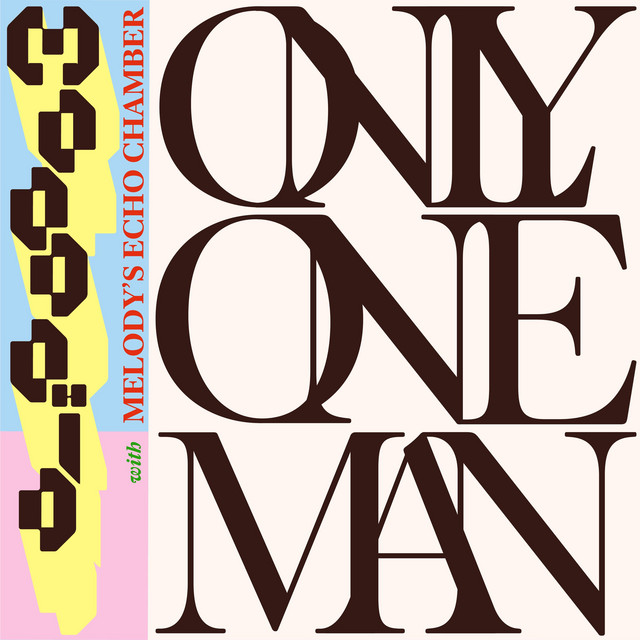 Album cover for Only One Man (with Melody's Echo Chamber) by Moodoïd, Melody's Echo Chamber