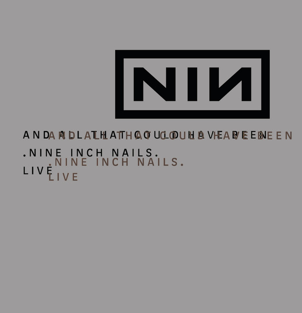 Album cover for And All That Could Have Been/Still by Nine Inch Nails