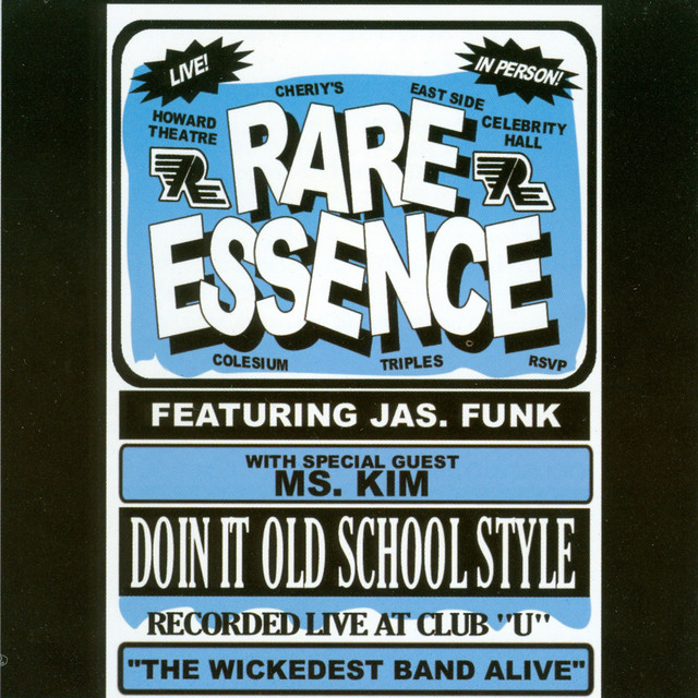 Album cover for Doin' It Old School Style (Live at Club U) by Rare Essence