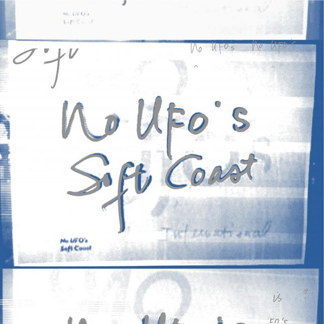 Album cover for Soft Coast by No UFO's