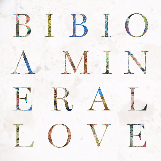 Album cover for A Mineral Love by Bibio