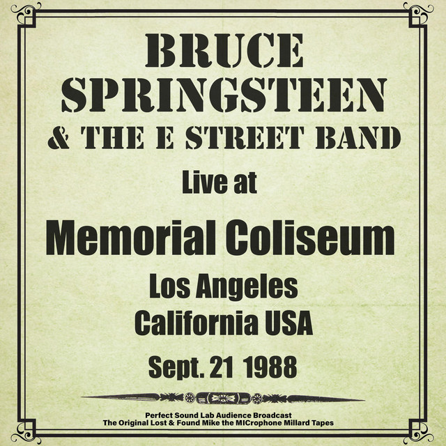 Album cover for Los Angeles Memorial Coliseum - 21st Sept 1988 (Live from Los Angeles Memorial Coliseum) by Bruce Springsteen