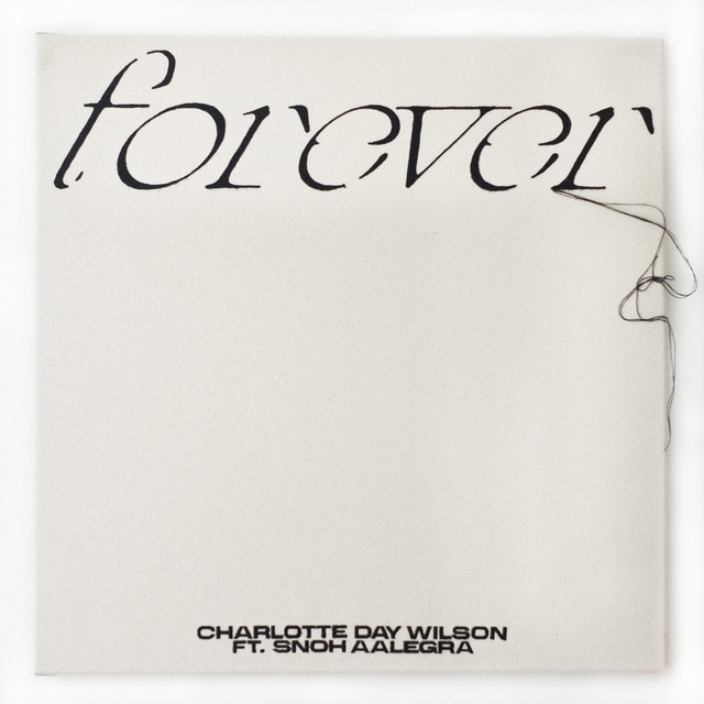 Album cover for Forever by Charlotte Day Wilson, Snoh Aalegra
