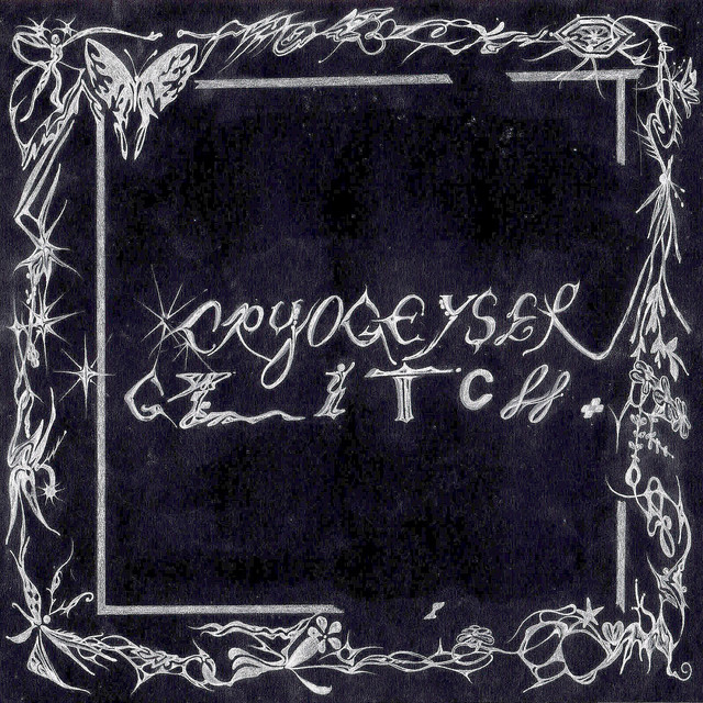 Album cover for Glitch by Cryogeyser