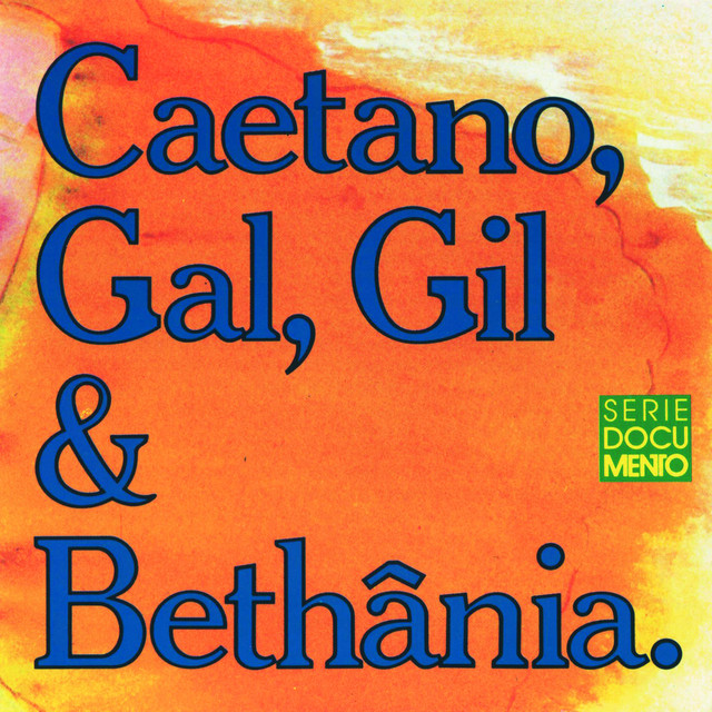 Album cover for Caetano, Gal, Gil E Bethânia by Gal Costa, Caetano Veloso