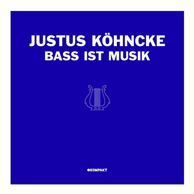 Album cover for Bass ist Musik by Justus Köhncke